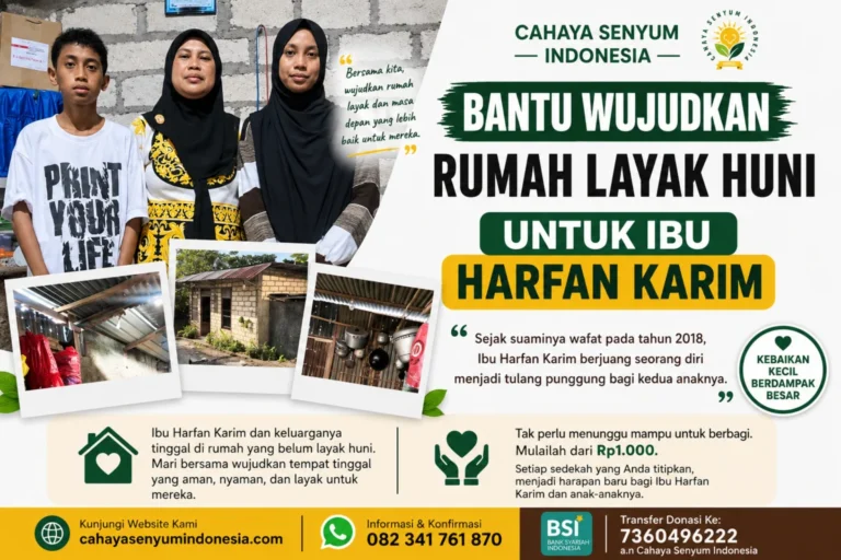 Bantu Wujudkan Rumah Layak Huni untuk Ibu Harfan Karim dan Kedua Anaknya