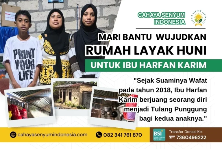 Bantu Wujudkan Rumah Layak Huni untuk Ibu Harfan Karim dan Kedua Anaknya